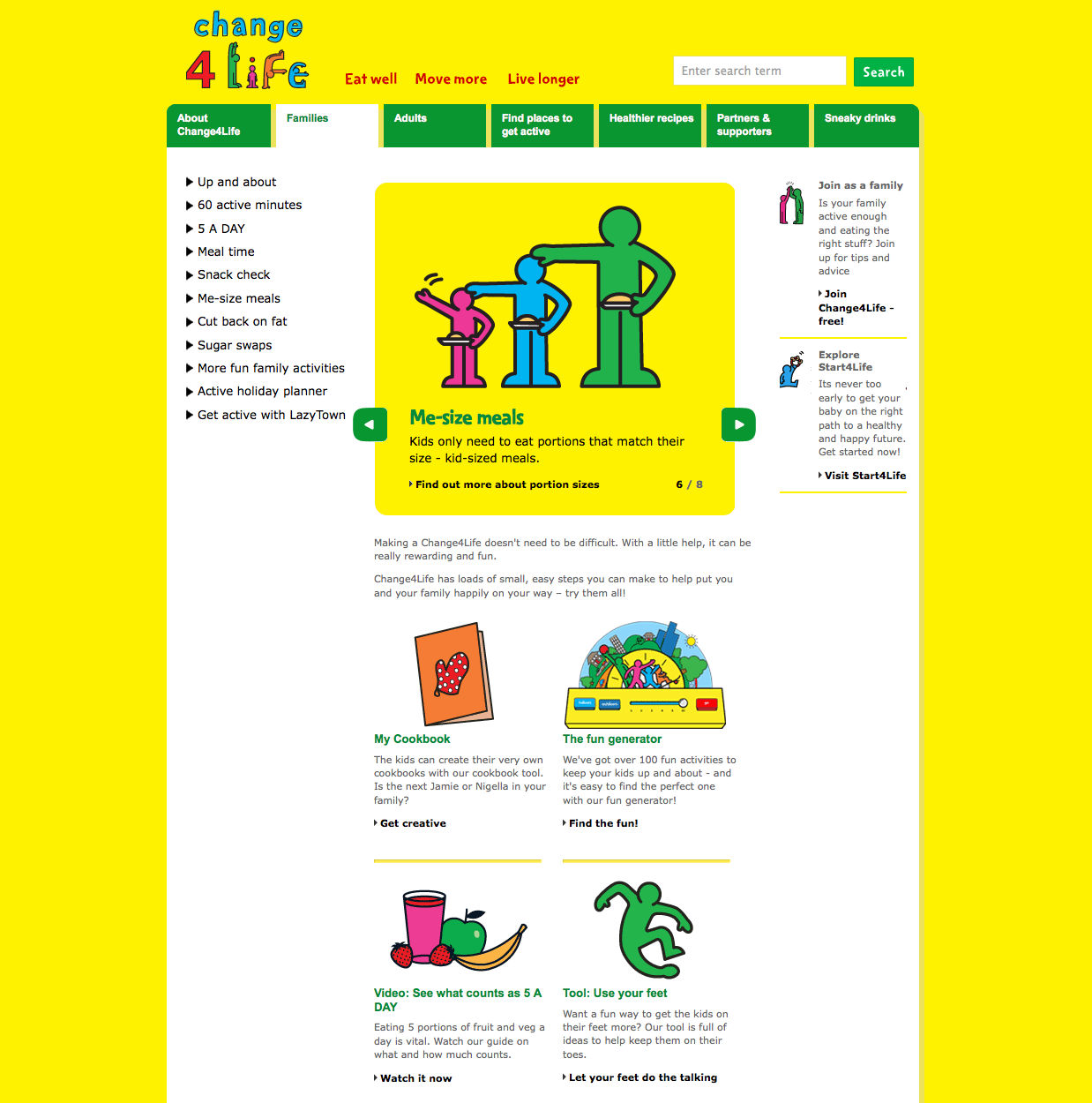 The Change for Life website has a host of good information The Food Crew